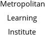 Metropolitan Learning Institute Hours of Operation
