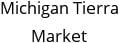 Michigan Tierra Market Hours of Operation