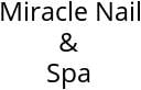 Miracle Nail & Spa Hours of Operation