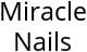 Miracle Nails Hours of Operation