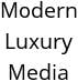 Modern Luxury Media Hours of Operation