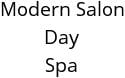 Modern Salon Day Spa Hours of Operation