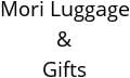 Mori Luggage & Gifts Hours of Operation