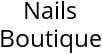 Nails Boutique Hours of Operation