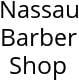 Nassau Barber Shop Hours of Operation