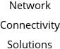 Network Connectivity Solutions Hours of Operation