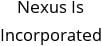 Nexus Is Incorporated Hours of Operation