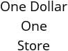 One Dollar One Store Hours of Operation