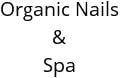 Organic Nails & Spa Hours of Operation