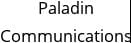 Paladin Communications Hours of Operation