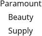 Paramount Beauty Supply Hours of Operation