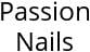 Passion Nails Hours of Operation