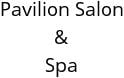 Pavilion Salon & Spa Hours of Operation