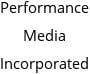 Performance Media Incorporated Hours of Operation