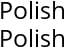 Polish Polish Hours of Operation