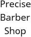 Precise Barber Shop Hours of Operation