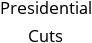 Presidential Cuts Hours of Operation
