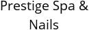 Prestige Spa & Nails Hours of Operation