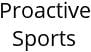 Proactive Sports Hours of Operation