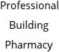 Professional Building Pharmacy Hours of Operation