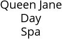 Queen Jane Day Spa Hours of Operation