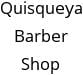 Quisqueya Barber Shop Hours of Operation