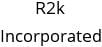 R2k Incorporated Hours of Operation
