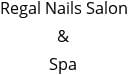 Regal Nails Salon & Spa Hours of Operation