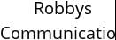Robbys Communication Hours of Operation