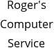 Roger's Computer Service Hours of Operation