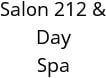 Salon 212 & Day Spa Hours of Operation