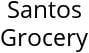 Santos Grocery Hours of Operation