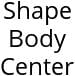Shape Body Center Hours of Operation