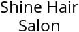 Shine Hair Salon Hours of Operation