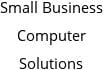 Small Business Computer Solutions Hours of Operation