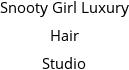 Snooty Girl Luxury Hair Studio Hours of Operation