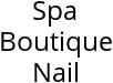 Spa Boutique Nail Hours of Operation