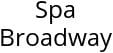 Spa Broadway Hours of Operation