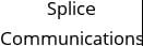 Splice Communications Hours of Operation