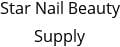 Star Nail Beauty Supply Hours of Operation