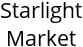 Starlight Market Hours of Operation