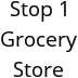 Stop 1 Grocery Store Hours of Operation