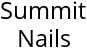 Summit Nails Hours of Operation