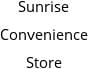 Sunrise Convenience Store Hours of Operation