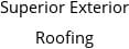 Superior Exterior Roofing Hours of Operation