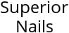 Superior Nails Hours of Operation