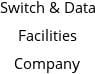 Switch & Data Facilities Company Hours of Operation