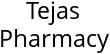 Tejas Pharmacy Hours of Operation