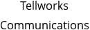 Tellworks Communications Hours of Operation