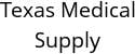 Texas Medical Supply Hours of Operation